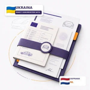 Pakiet tłumaczeń dokumentów samochodowych z Ukraina z dokumentami odprawy celnej z Holandii