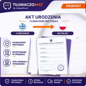 Akt Urodzenia – z greckiego na polski – tłumaczenie przysięgłe Tłumaczomat