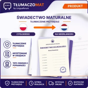 Świadectwo Maturalne – z polskiego na niderlandzki – tłumaczenie przysięgłe Tłumaczomat