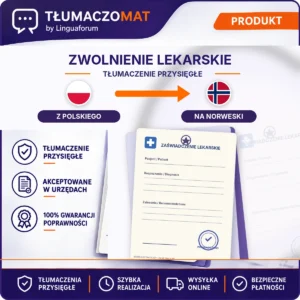 Zwolnienie Lekarskie – z polskiego na norweski – tłumaczenie przysięgłe Tłumaczomat