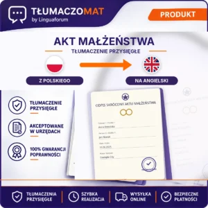 Akt Małżeństwa – z polskiego na angielski – tłumaczenie przysięgłe Tłumaczomat