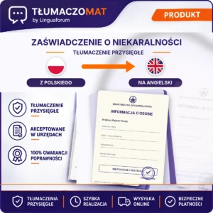 Zaświadczenie O Niekaralności – z polskiego na angielski – tłumaczenie przysięgłe Tłumaczomat