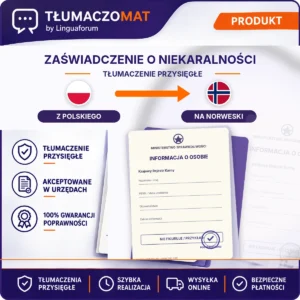 Zaświadczenie O Niekaralności – z polskiego na norweski – tłumaczenie przysięgłe Tłumaczomat
