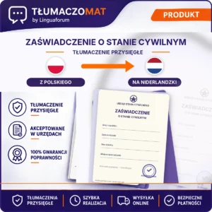 Zaświadczenie O Stanie Cywilnym – z polskiego na niderlandzki – tłumaczenie przysięgłe Tłumaczomat