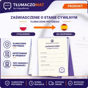 Zaświadczenie O Stanie Cywilnym – z polskiego na hiszpański – tłumaczenie przysięgłe Tłumaczomat