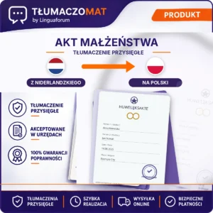 Akt Małżeństwa – z niderlandzkiego na polski – tłumaczenie przysięgłe Tłumaczomat