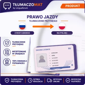 Prawo Jazdy – z rosyjskiego na polski – tłumaczenie przysięgłe Tłumaczomat