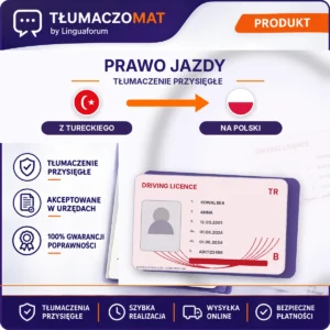 Prawo Jazdy – z tureckiego na polski – tłumaczenie przysięgłe Tłumaczomat